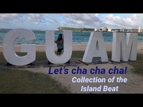 Cha Cha Island Beat - Guam