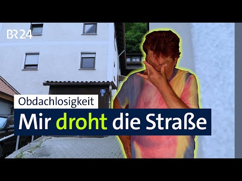 Inflation, steigende Mieten, Gefahr Obdachlosigkeit: Wo finde ich ein neues Zuhause? | BR24 vor Ort