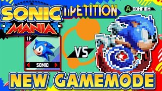 Sonic Mania New Gamemode | Sonic Mania Competition Mode Thoughts