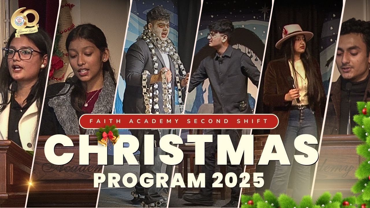 Christmas Program 2025 | Faith Academy Second Shift