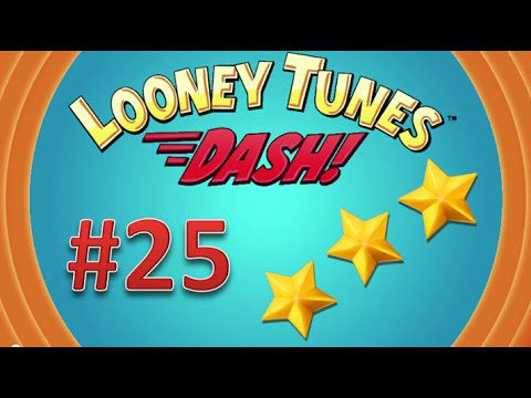 Looney Tunes Dash! level 25 - 3 stars. Episode 2