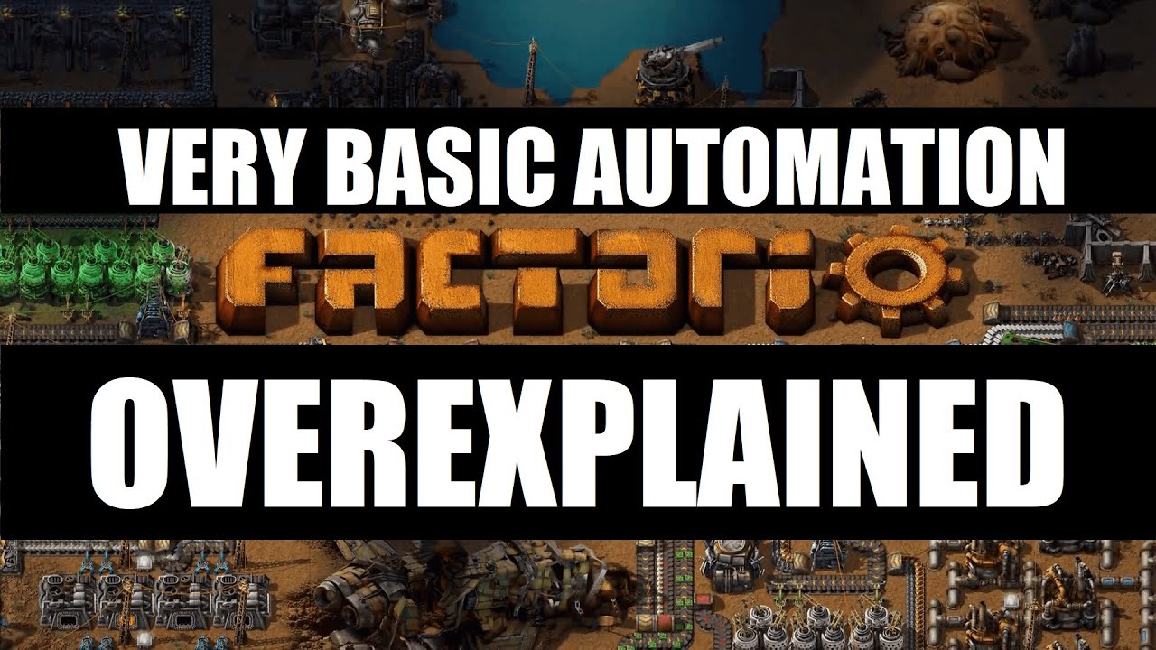 Factorio OVEREXPLAINED - Episode 3 - Basic Automation