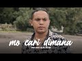 Silet Open Up - Mo Cari Dimana (feat. Mr Djii) (Official Music Video)