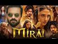Mirai 2026 Full Hindi Dubbed Movie Teja Sajja Ritika Nayak New South Action Thriller HD Movie