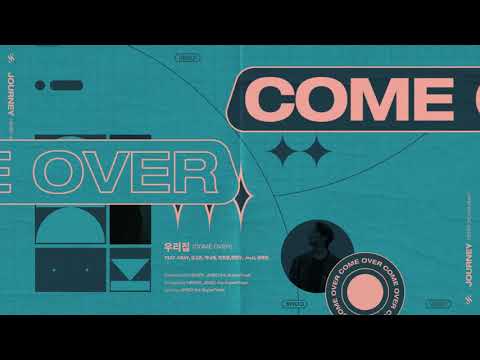 Video thumbnail for 우리집 (COME OVER)