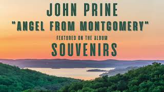 John Prine - "Angel from Montgomery" - Souvenirs - As Heard on Ozark S4