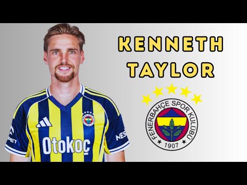 Kenneth Taylor 🇳🇱 🟡🔵 Fenerbahçe Transfer Target  Midfield Skills & Highlights 2025