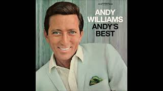 Andy Williams ~ I Will Wait For You