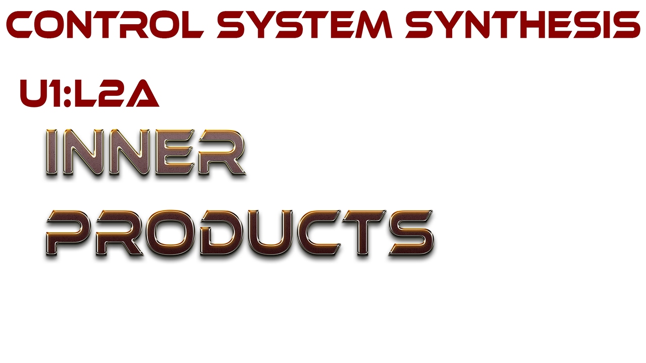 L2A:  Inner Products