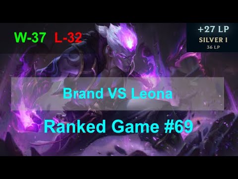 Ranked Game #69  Brand VS Leona Support