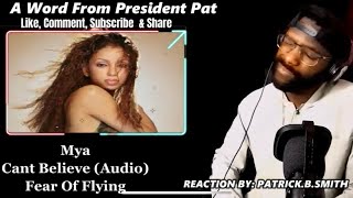 Mya-Can&#39;t Believe (Audio) - REACTION VIDEO