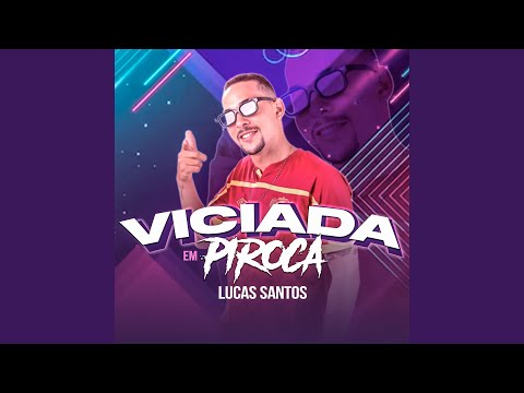 Viciada em Piroca (Remasterizado)