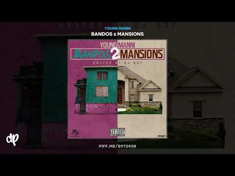 Young Manni - Felon (Feat. Q Da Fool) [Bandos 2 Mansions]