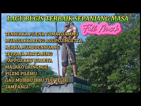 Lagu Bugis Terbaik Sepanjang Masa