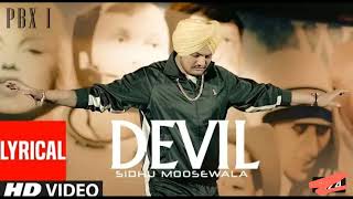 DEVIL Lyrical Video | PBX 1 | Sidhu Moose Wala | Byg Byrd | Latest Punjabi Songs 2018