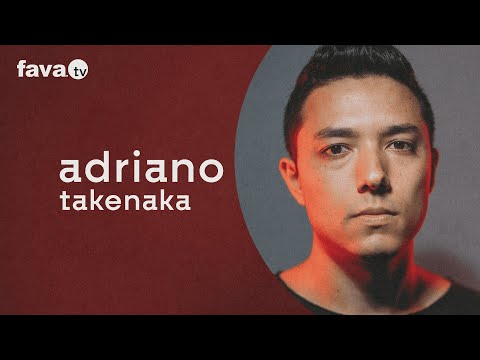 FAVA LIVE #03 | Adriano Takenaka