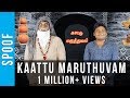 Kaattu Maruthuvam Naattu Maruthuvam Spoof Madras Central Troll