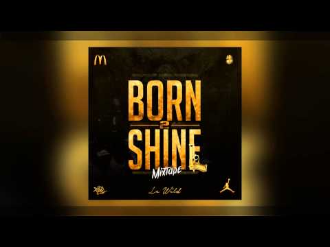 LeWild x Raizito - 2 ( Promo Born2Shine Mixtape 2015 ) #Npp
