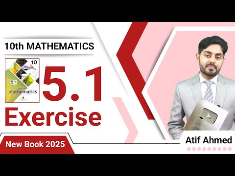 Exercise 5.1 class 10 maths nbf || ex 5.1 class 10 || nbf || 10 class maths exercise 5.1 || new book
