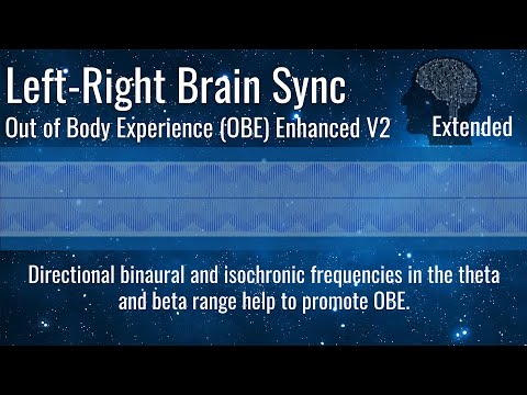 Out of Body Experience (OBE) V 2 Extended - / Theta + Beta Binaural Tones / Frequency Tuning