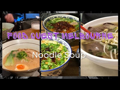 Which Noodle Soup is the Best? - Melbourne, Australia Food Tour