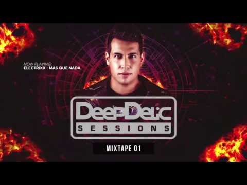 DEEPDELIC SESSIONS - MIXTAPE 01