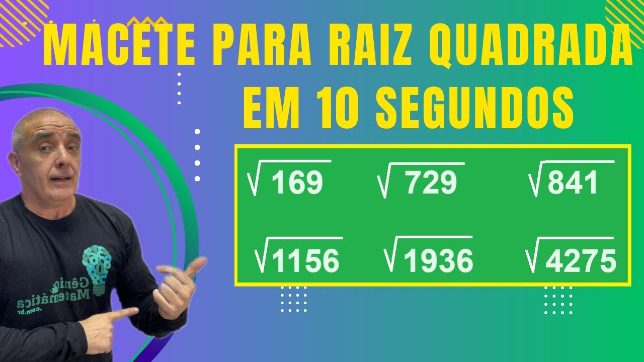 Macete Para Extrair Raiz Quadrada de Números Grandes em 10 Segundos