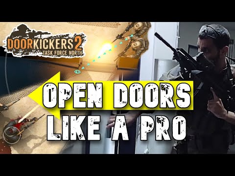 Real CQB Tactics on Doors in Door Kickers 2