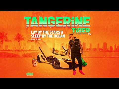 RiFF RAFF - LAY BY THE  STARS AND SLEEP BY THE OCEAN (Official Audio)