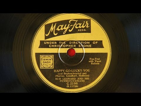 Bud Leonard and His Pennsylvanians - Happy Go Lucky You