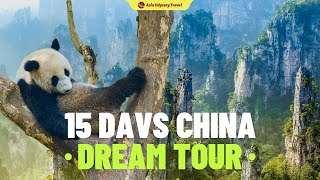 15 Days China Dream Tour | Beijing - Xi&amp;#39;an - Chengdu - Guilin - Zhangjiajie - Shanghai