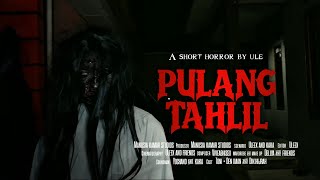 Download lagu Pulang Tahlil | Short Horror Film  mp3 Download lagu Pulang Tahlil | Short Horror Film  mp3