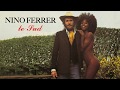 Nino Ferrer - Le Sud (Audio Officiel)