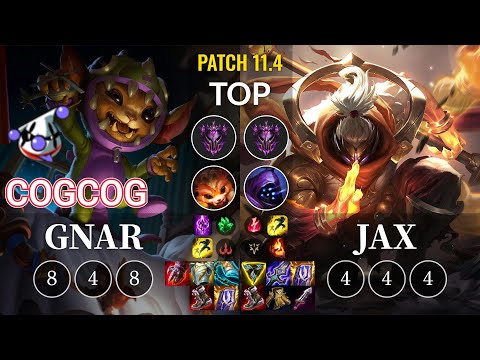 RJ Cogcog Gnar vs Jax Top - KR Patch 11.4