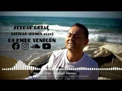 Dj Emre Yenigün ft. Serdar Ortaç - Yadigar [Remix 2020]