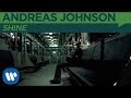 Andreas Johnson - Shine [OFFICIAL MUSIC VIDEO ...