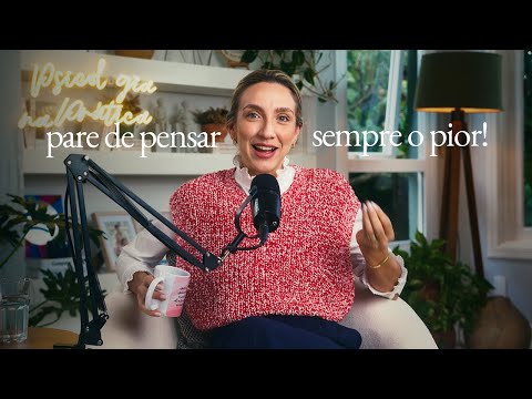 Listen if you keep thinking the worst