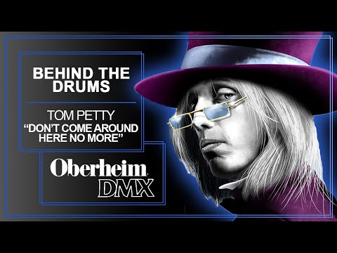 Behind The Drums Ep 14 - Tom Petty "Don't Come Around Here No More" Oberheim DMX