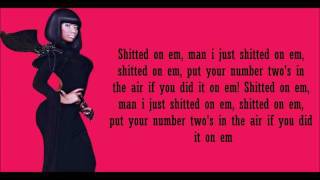 Nicki Minaj- Did It On Em Lyrics