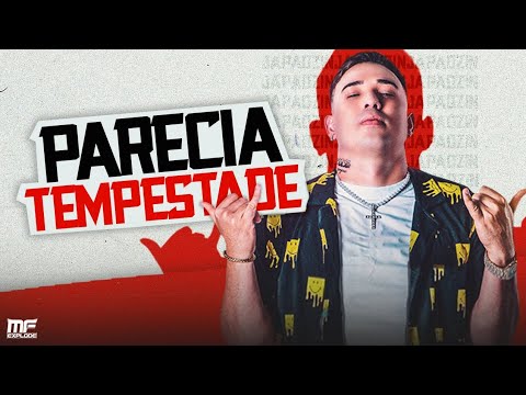 Japãozin - Parecia Tempestade (Lançamento Oficial) MF EXPLODE