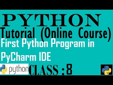 8 First Python Program In Pycharm Ide Python Tutorial For Beginner To Advance