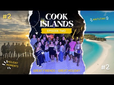 Thumbnail for Cook Island - Aitutaki VLOG (Episode TWO) Vaka Lagoon Cruise, Island Night, Sunny Beach