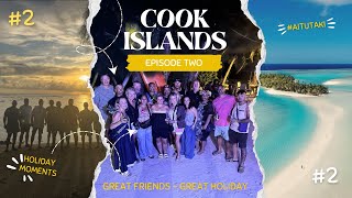 Cook Island - Aitutaki VLOG (Episode TWO) Vaka Lagoon Cruise, Island Night, Sunny Beach