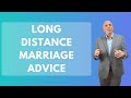 Long Distance Marriage Advice Paul Friedman