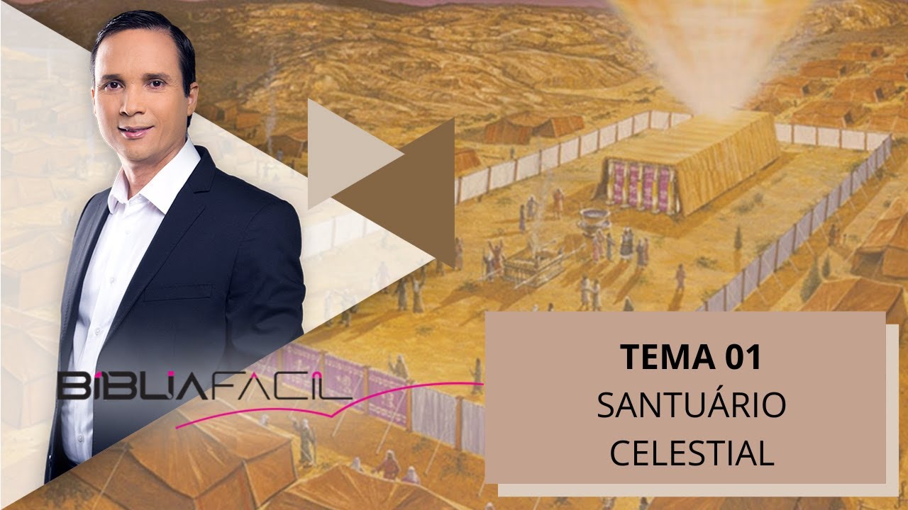 Tema 01 - O santuário celestial