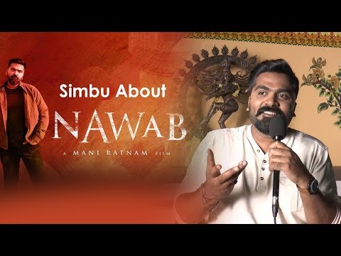 Simbu Interview About The Movie Nawab