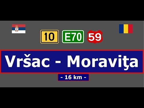 M10 & DN59 (E-70): Vršac - Moraviţa (Aug. 1, 2017)