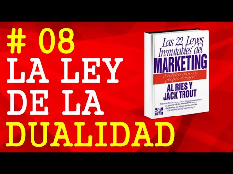 Ley #8 😊  LA LEY DE LA DUALIDAD |  Las 22 Leyes Inmutables del MARKETING | Al Ries y Jack Trout