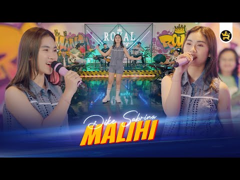 DIKE SABRINA - MALIHI ( Official Live Video Royal Music )