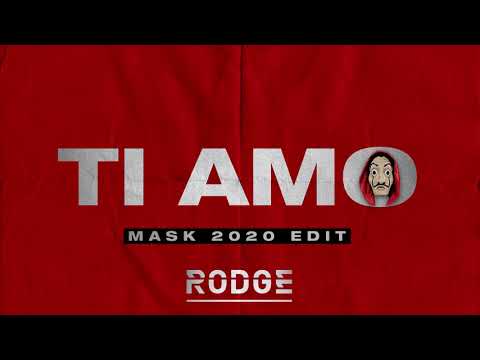 Rodge - Ti Amo (Mask 2020 Edit)
